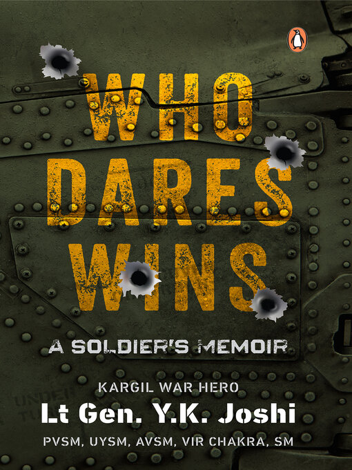 Title details for Who Dares Wins by Lt. General Y K Joshi - Available